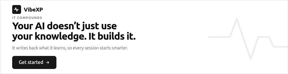 VibeXP — build better with AI